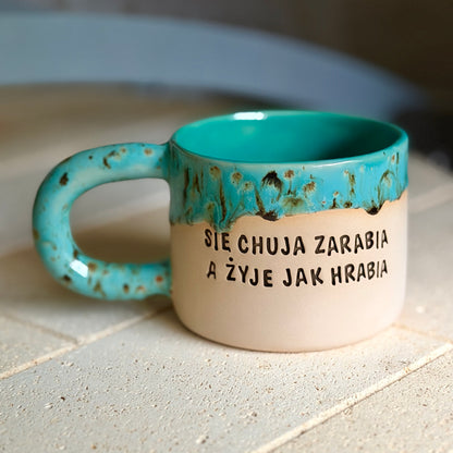 M - Kubek Brzydkie Słowa - OUTLET - Się chuja zarabia a żyje jak hrabia