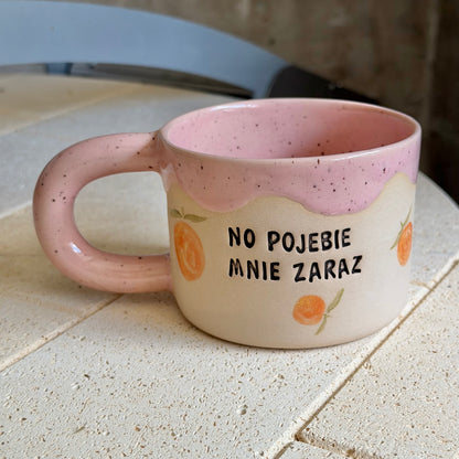 M - Kubek Brzydkie Słowa - POMARAŃCZE - No pojebie mnie zaraz