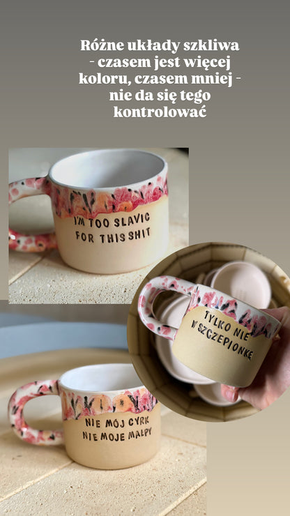 PREORDER - 01.06 - Kubek Brzydkie Słowa - i’m too slavic for this shit