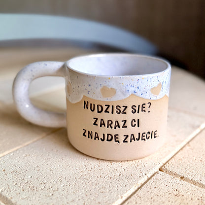 M - Kubek dla Mamy - Nudzisz się?