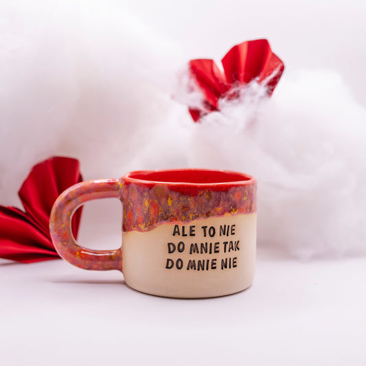 M - Kubek Brzydkie Słowa - Ale to do mnie nie tak